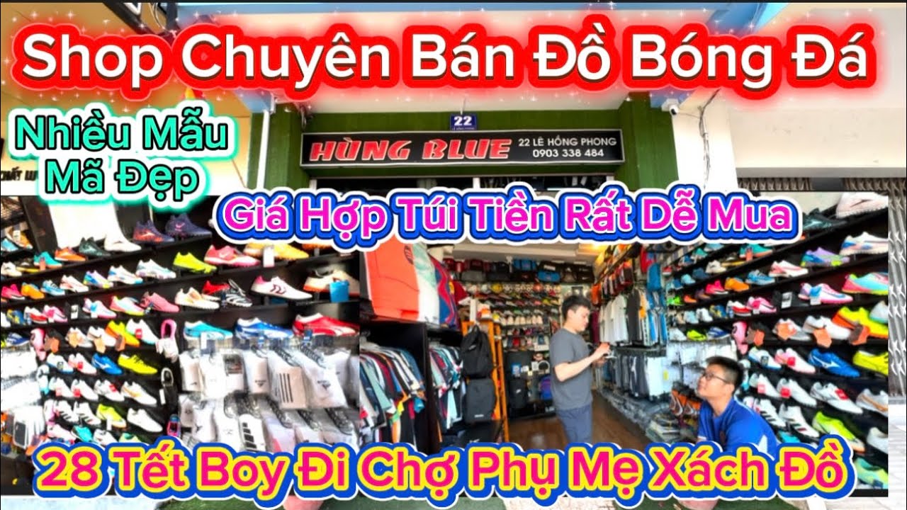 1198 .Shop Chuyên Bán Đồ Bóng Đá Nhiều Mẫu Mã Đẹp Giá Cả Hợp Túi Tiền Rất Dễ Mua