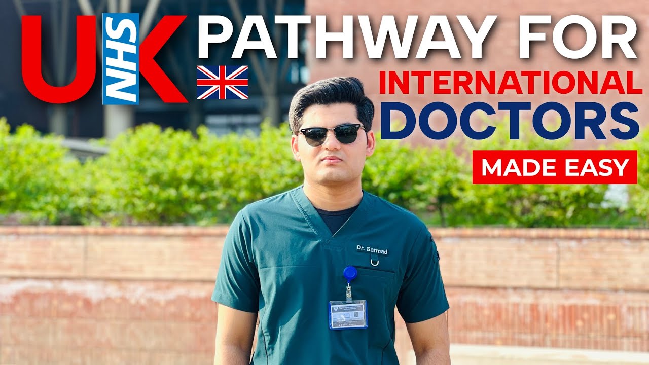 UK Pathway for IMGs (International Medical Graduates) Made Easy: Requirements and Obstacles