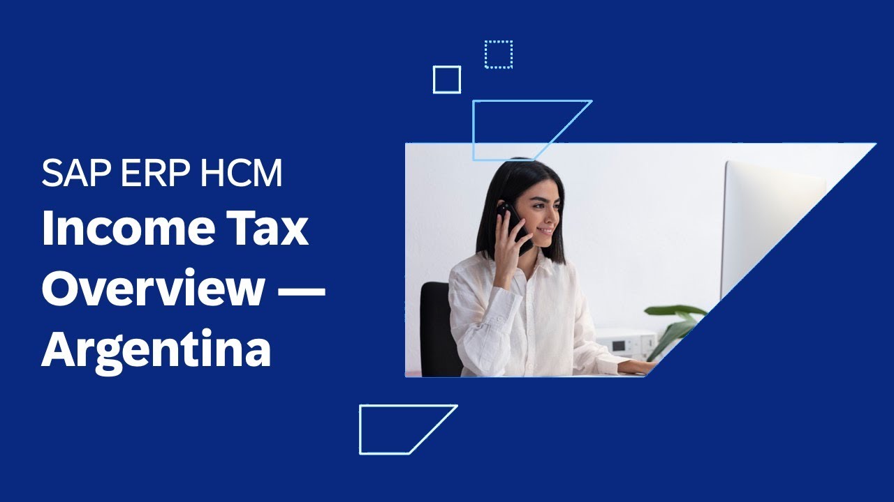 Income Tax Overview for SAP ERP HCM - Argentina