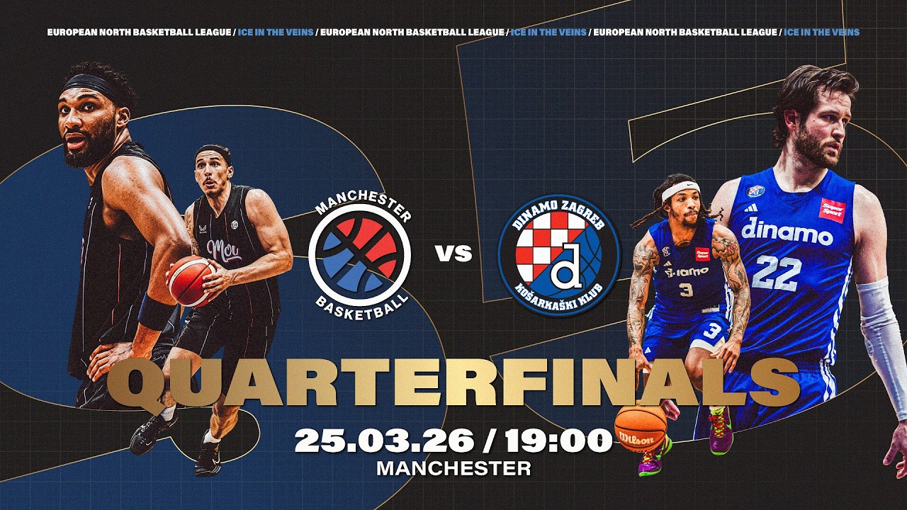 Manchester Basketball vs Dinamo Zagreb |  Mar 25, 2026, 7:00 PM | ENBLeague 2025/26
