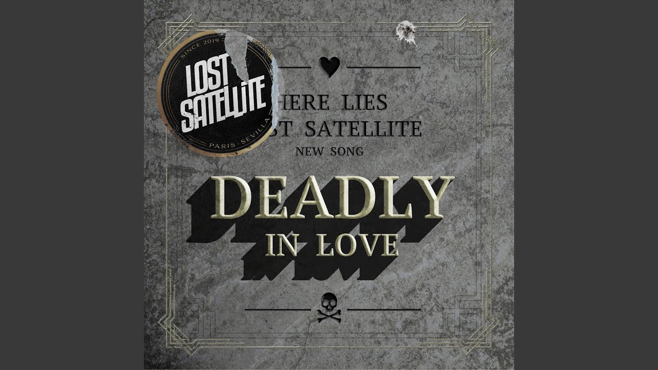 Deadly In Love