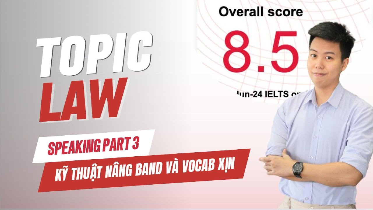8.0 Speaking ✨ Giải Speaking Part 3 chủ đề 