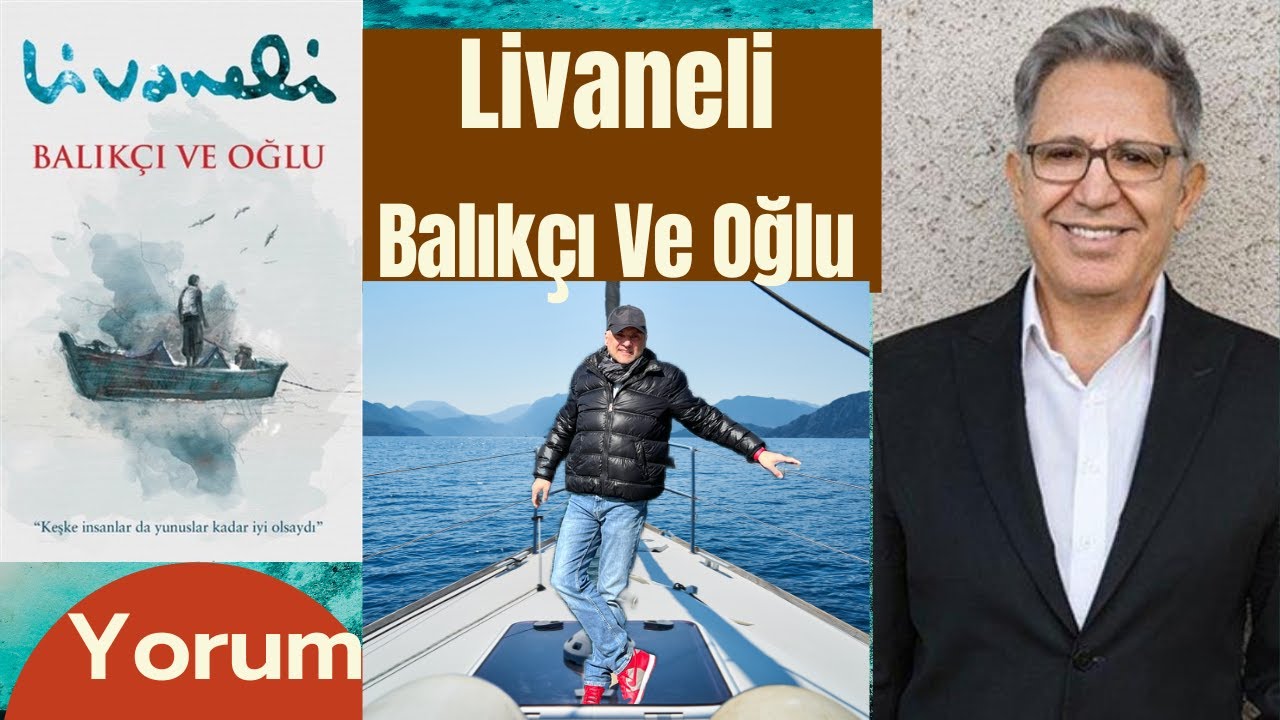 Zülfü Livaneli | Balıkçı ve Oğlu | Okunmalı mı? Dinlenmeli mi? | Kitap Yorumu