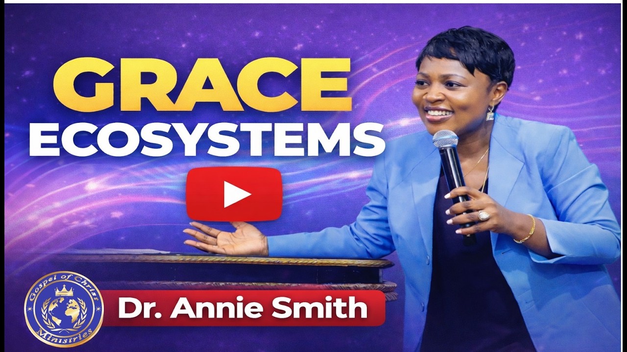GRACE ECOSYSTEMS | Dr. Annie Smith | 08.03.26