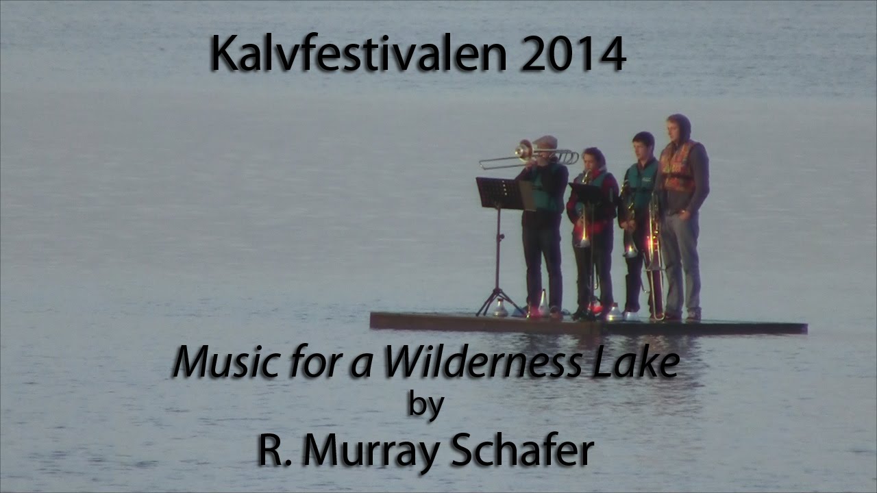 Music for a Wilderness Lake   Kalvfestivalen 2014