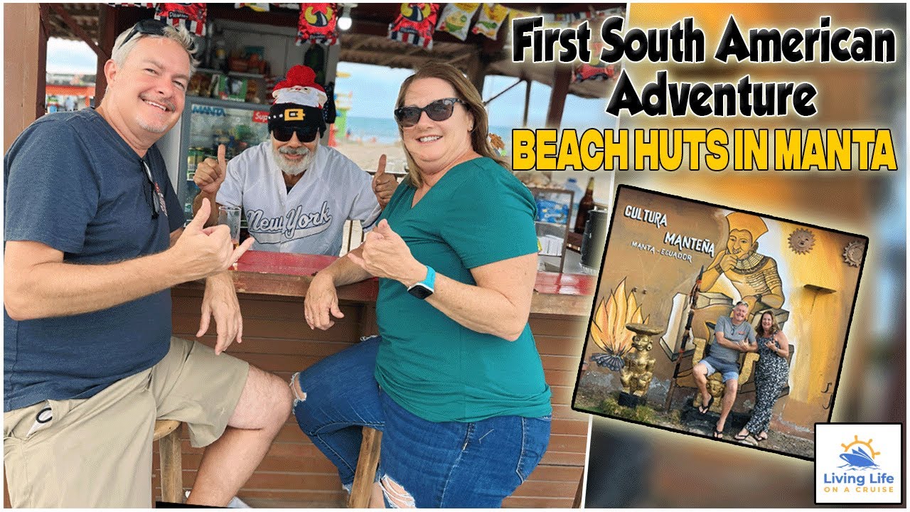 🌴 First Time in South America! Manta’s Beaches and Unexpected Adventures 🇪🇨