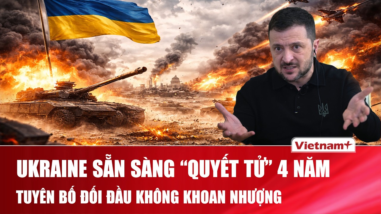 Ông Zelensky “phát bài ngửa”: Ukraine sẵn sàng nghênh chiến thêm 4 năm thay vì thỏa thuận tồi