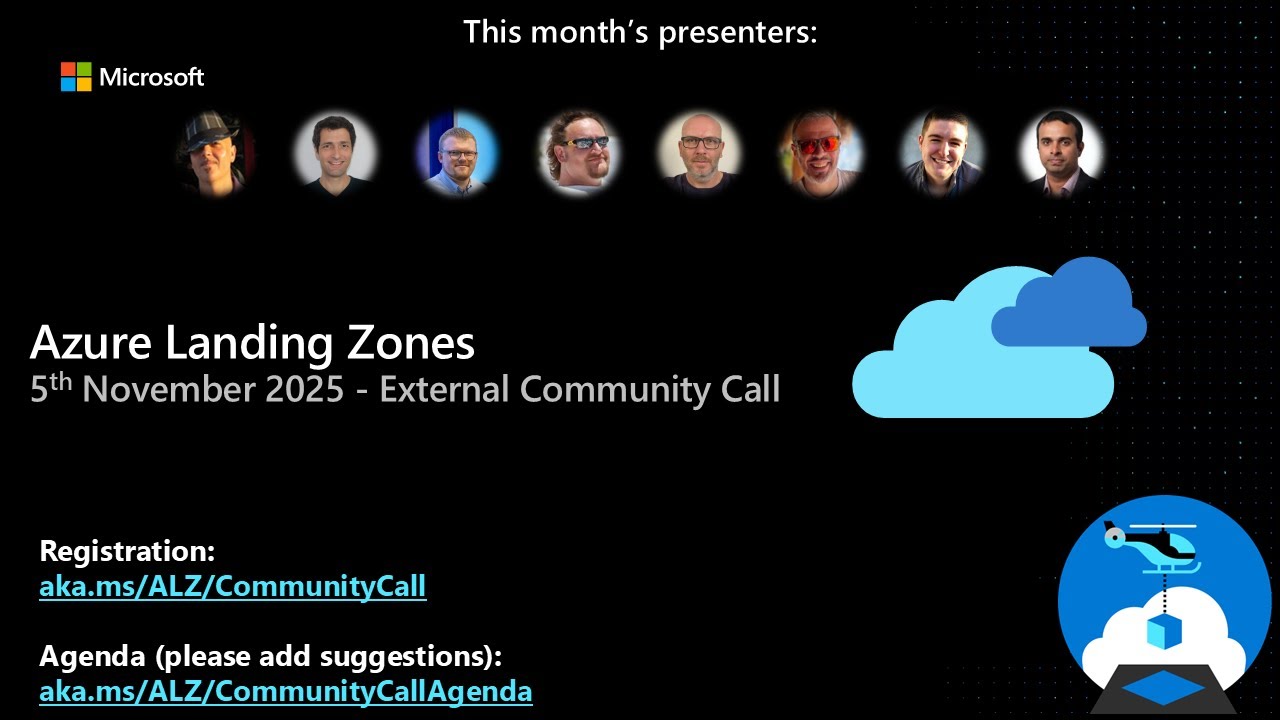 Azure Landing Zones - Community Call - November 2025