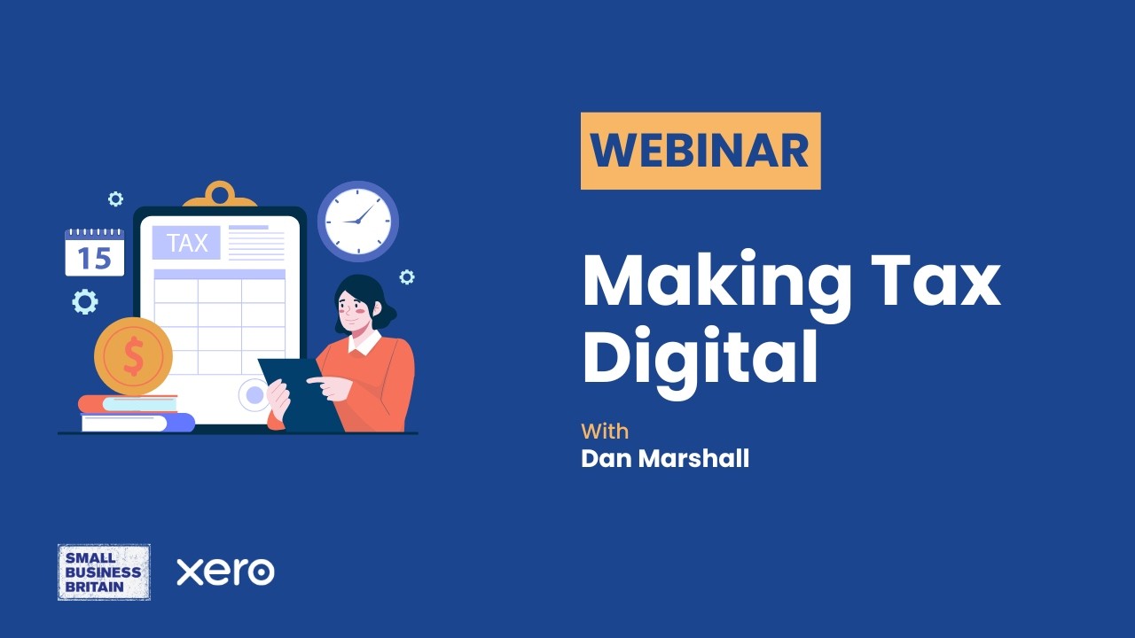 Making Tax Digital - Simple Steps to Help you Prepare