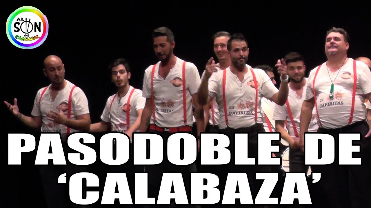 Pasodoble 'Diez minutos' de 'Calabaza' por antologia de Los Gaviritas