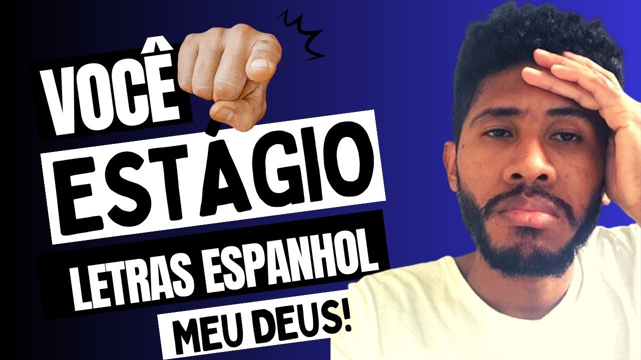 ESTÁGIO LETRAS ESPANHOL