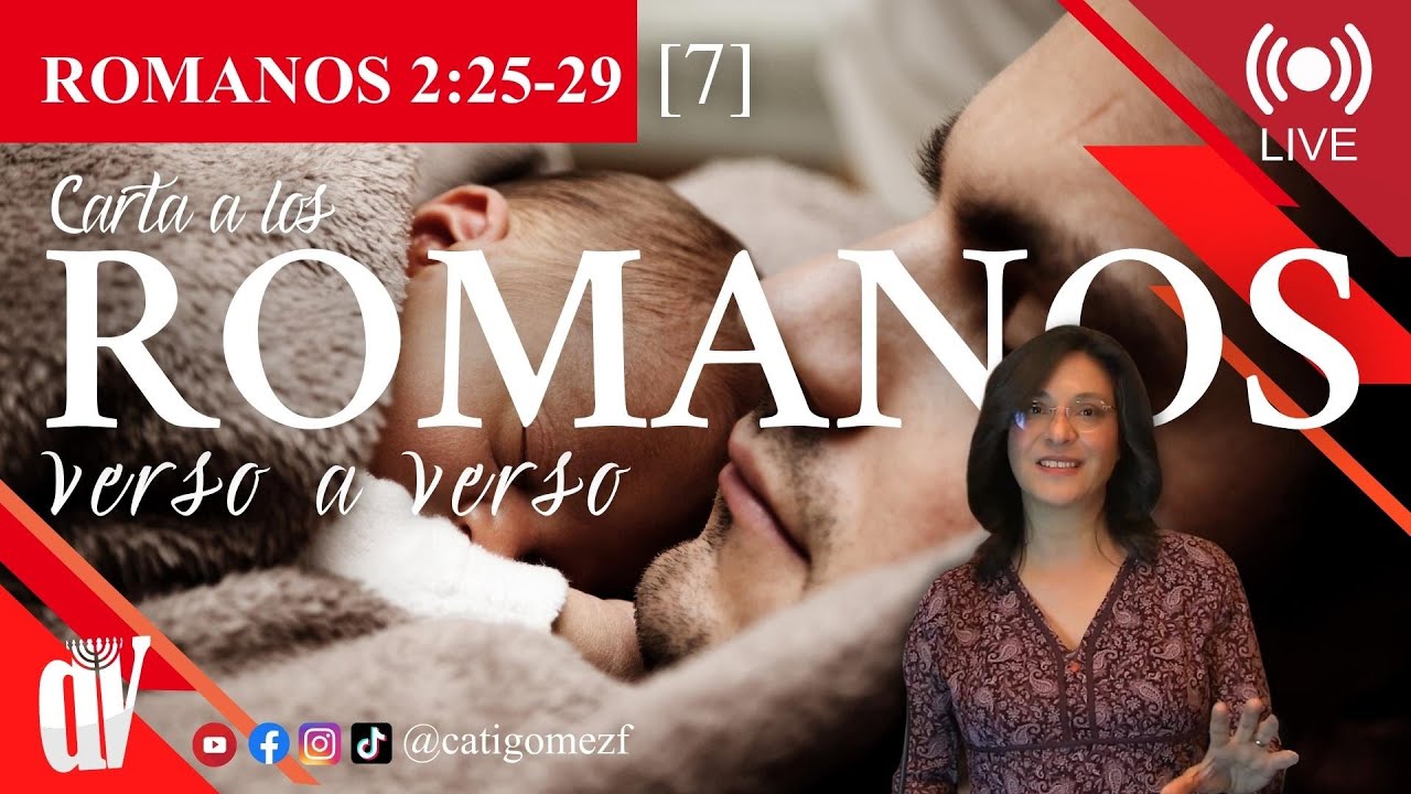 [7] ROMANOS 2:25-29 [La CIRCUNCISIÓN del Corazón] 💗