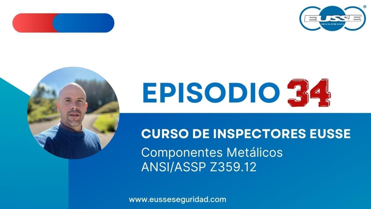 Episodio 34 - Inspección de Componentes Metálicos