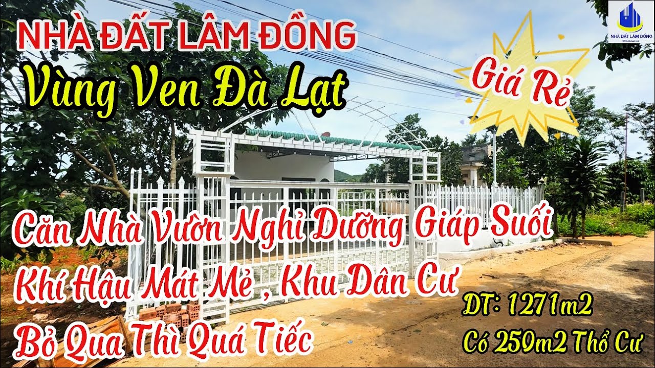 Ⓜ️ Bán Căn Nhà Vườn Nghỉ Dưỡng Vùng Ven Đà Lạt Giáp Suối Cam Ly. Khí Hậu Mát Mẻ, Khu Dân Cư