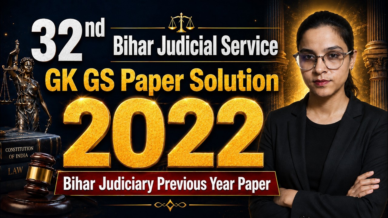 32nd Bihar Judicial Service GK GS Paper Solution 2022 | Bihar Judiciary Previous Year Paper