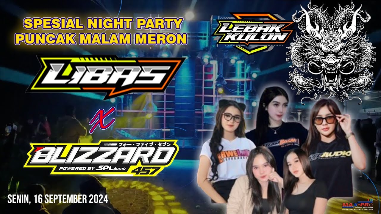 LIVE KARNAVAL MERON PEMUDA LIBAS (LEBAK KULON ) FEAT  BLIZZARD AUDIO