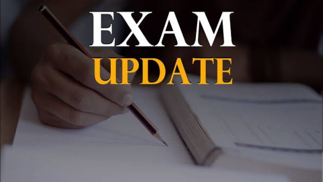 Dec 2020 Exam Update