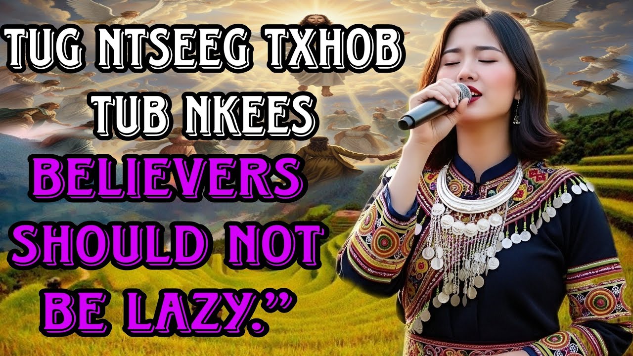Nkauj ntseeg tawm tshiab2025-2026.ua ib tug ntseeg VajTswv tsi yooj yim.Hmong christian worship song