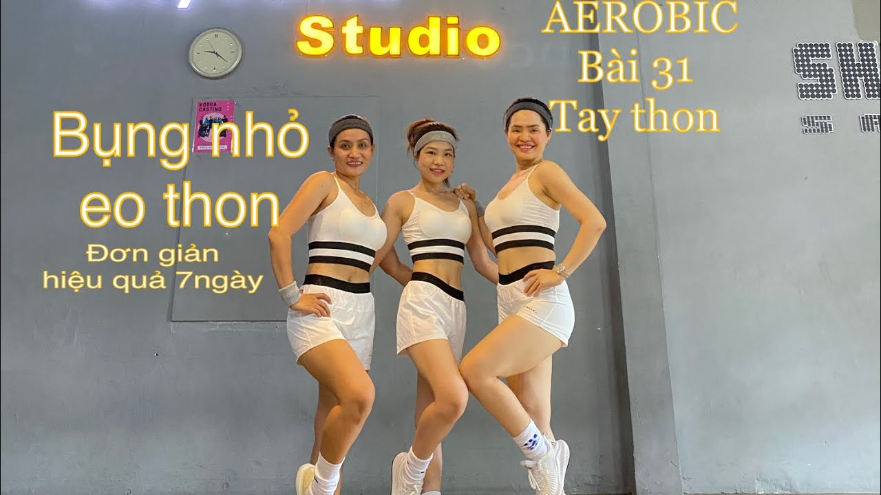 AEROBIC #31: Bài tập cánh tay thon gọn / eo thon / giảm mỡ bụng / đơn giản hiệu quả nhanh