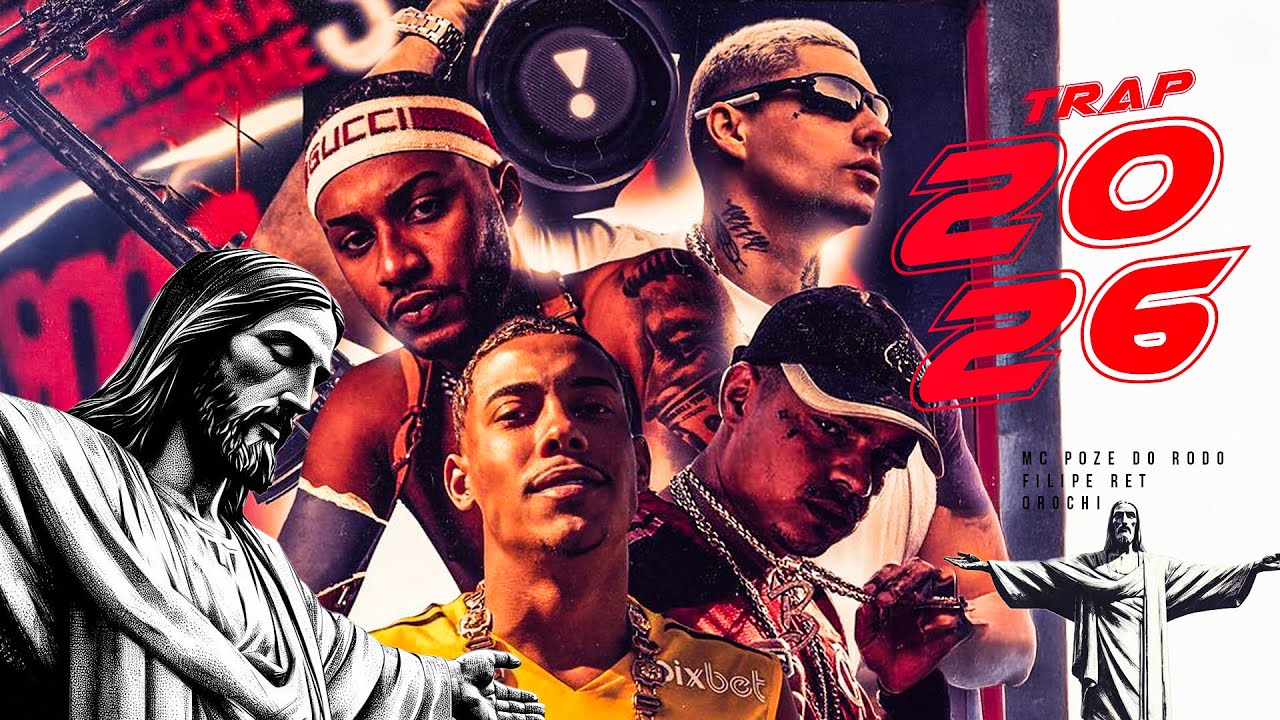 SET TRAP 2026 - Oruam, Orochi, Filipe Ret, Bielzin e Chefin (PLAYLIST TRAP 2026)