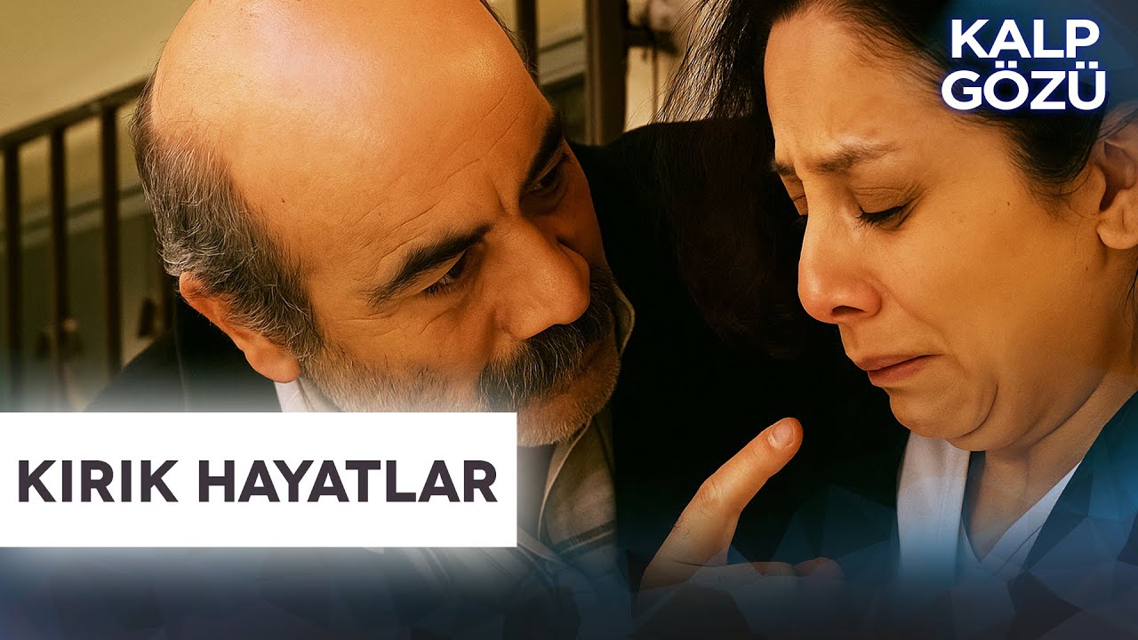 Kırık Hayatlar - Kalp Gözü Filmleri
