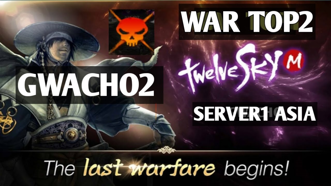 TWELVESKY SKY MOBILE WAR / GWACHO2 / TOP 2 / GUANYIN / SERVER 1 ASIA Ep.5