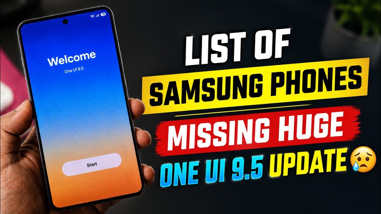 Эти смартфоны Samsung получат One UI 9&hellip;, но ПРОПУСТЯТ большое ОБНОВЛЕНИЕ 9.5 😢