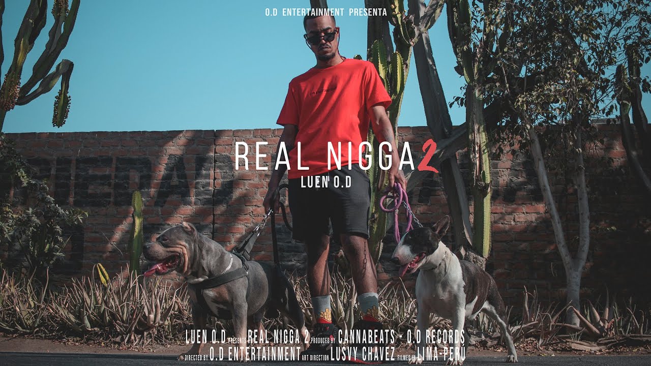 LUEN The Melody - Real Nigga 2 (Videoclip Oficial)