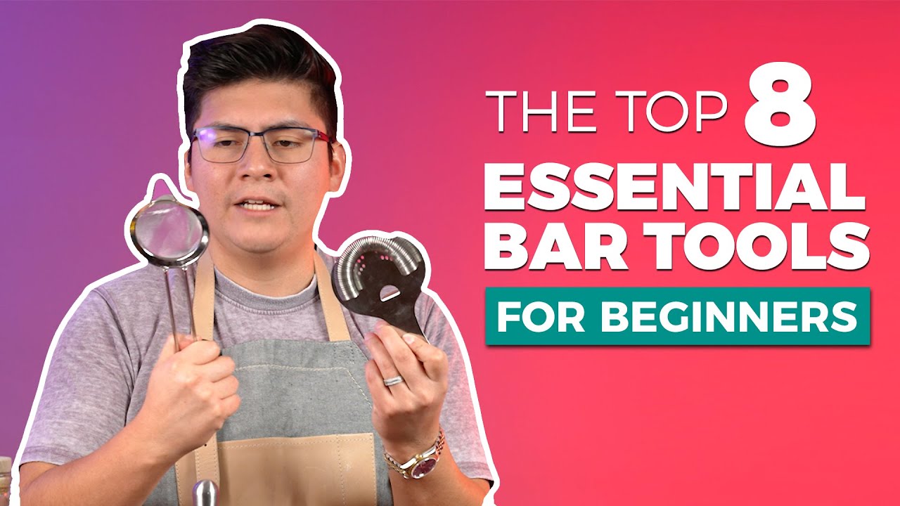 The Top 8 Essentials Bar Tools For Beginners