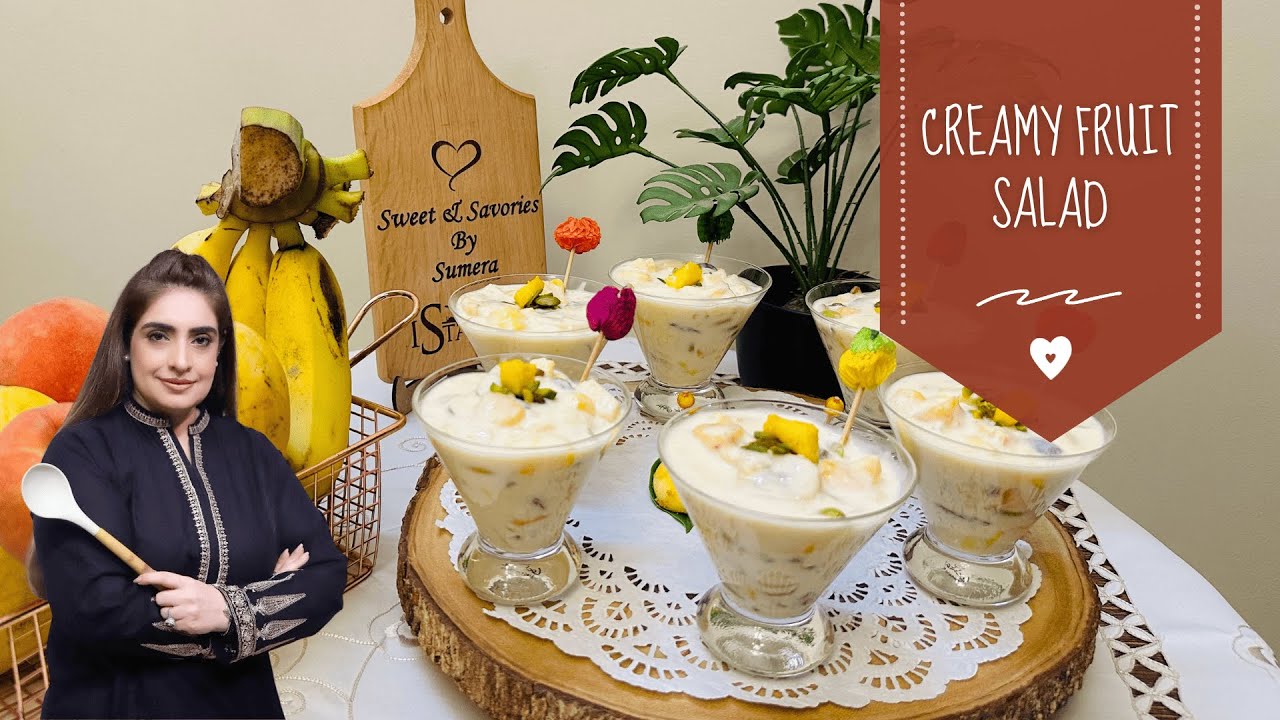 Seasonal  Creamy Fruit Salad Recipe | Creamy Fruit Chaat | Salad | Fruit Salad | Cream | Must Watch!