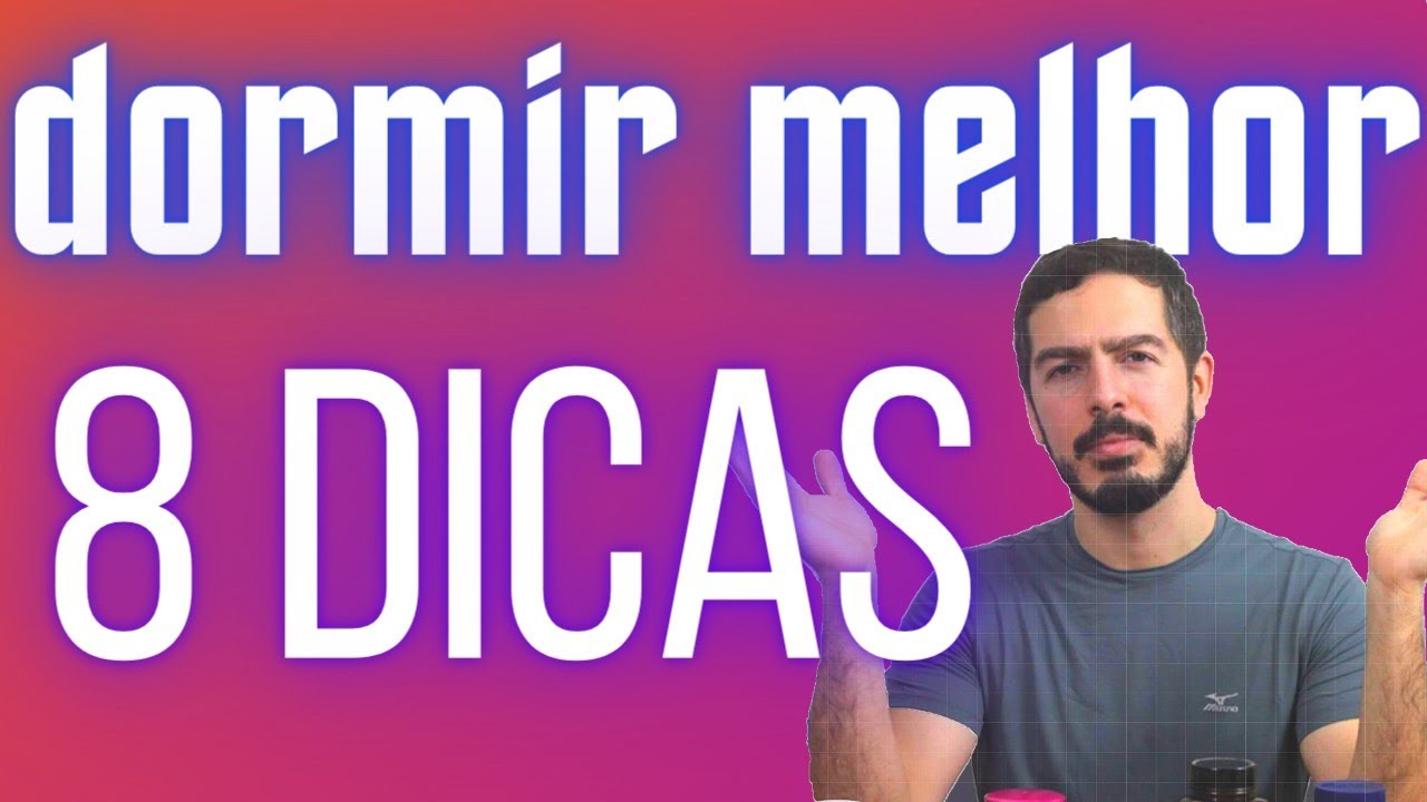 [8 DICAS PARA DORMIR BEM] Como ter um sono melhor - Dr João Vitor Biohacker