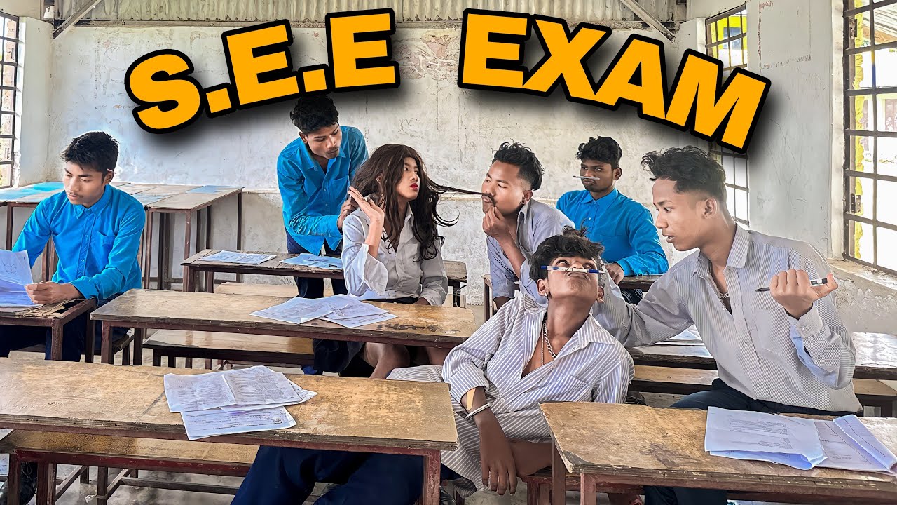 SEE Exam  ( Season of Exam ) || Shykhar Razbonc ||