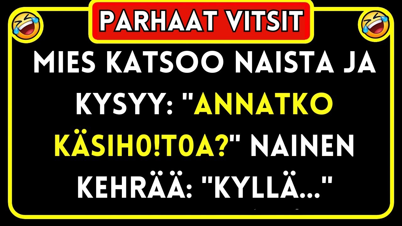 Vitsi päivässä 😂 Mies katsoo naista ja kysyy… Parhaat Vitsit!