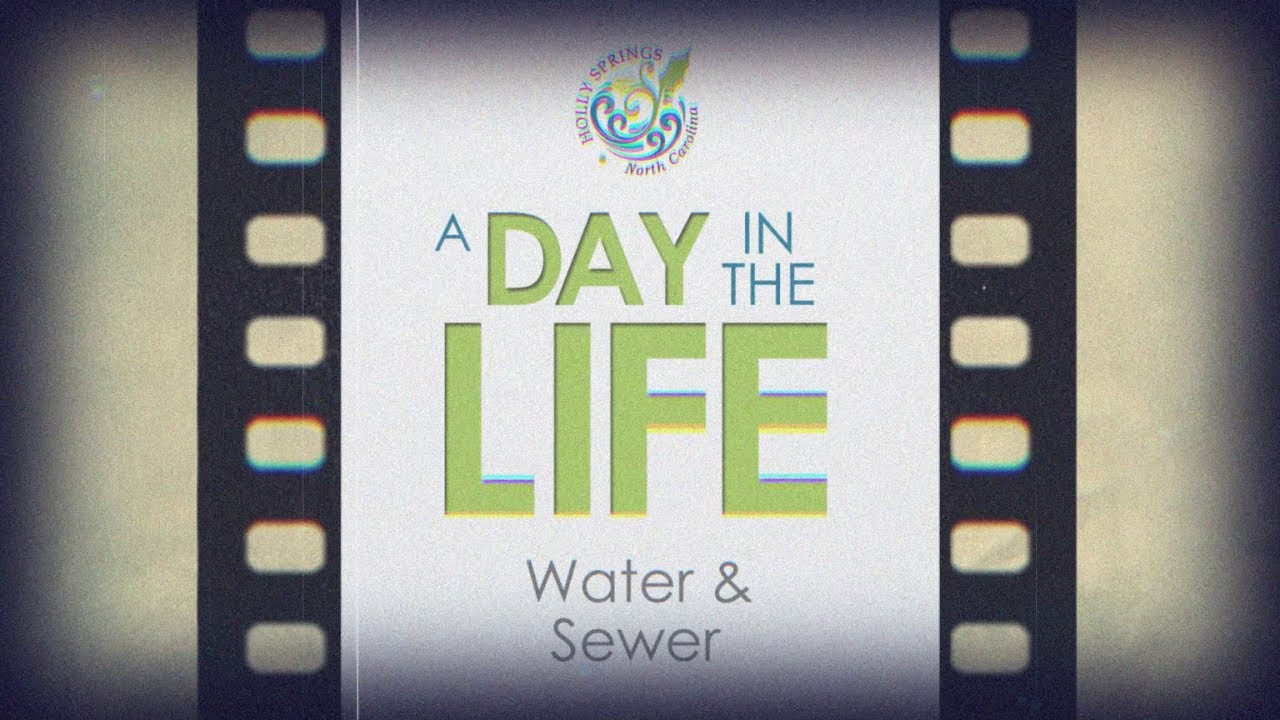 A Day in the Life: Water & Sewer