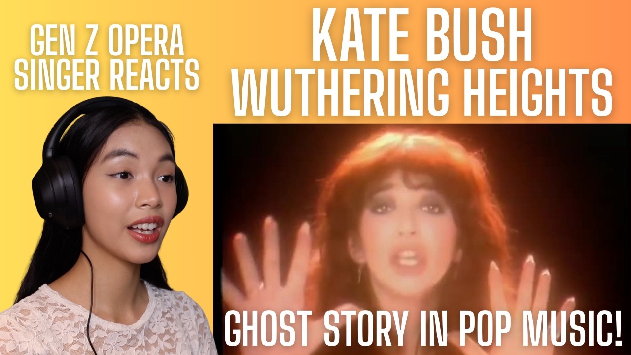 Gen Z Opera Singer Reacts To Kate Bush - Wuthering Heights