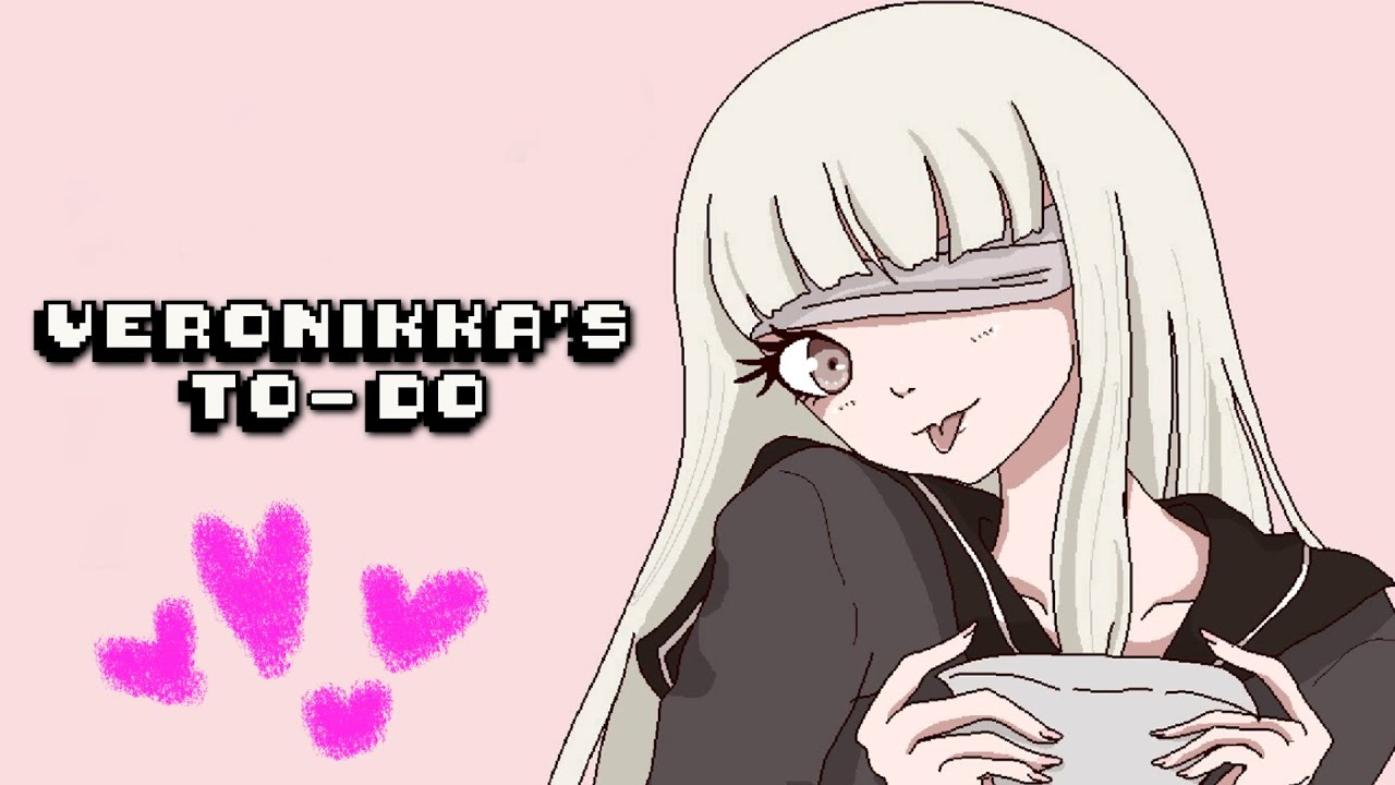 Veronikka's To-Do - Help This Girl Do Every 