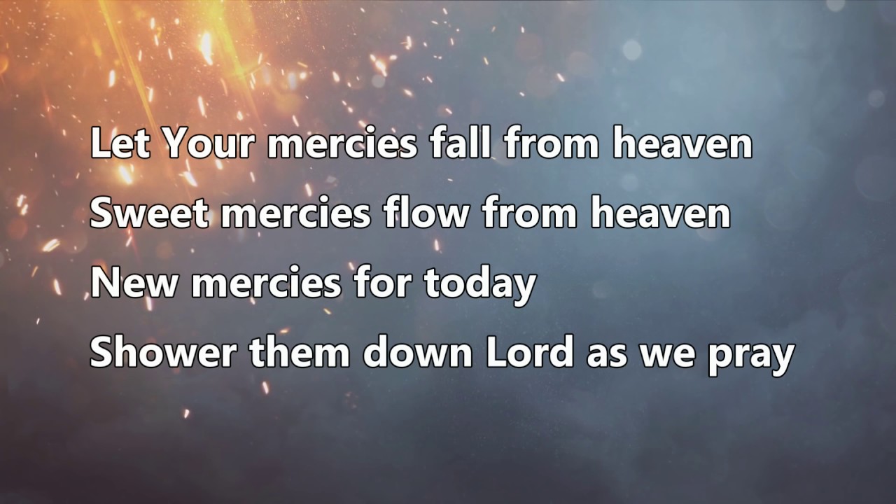 Sweet Mercies - David Ruis (Lyrics)
