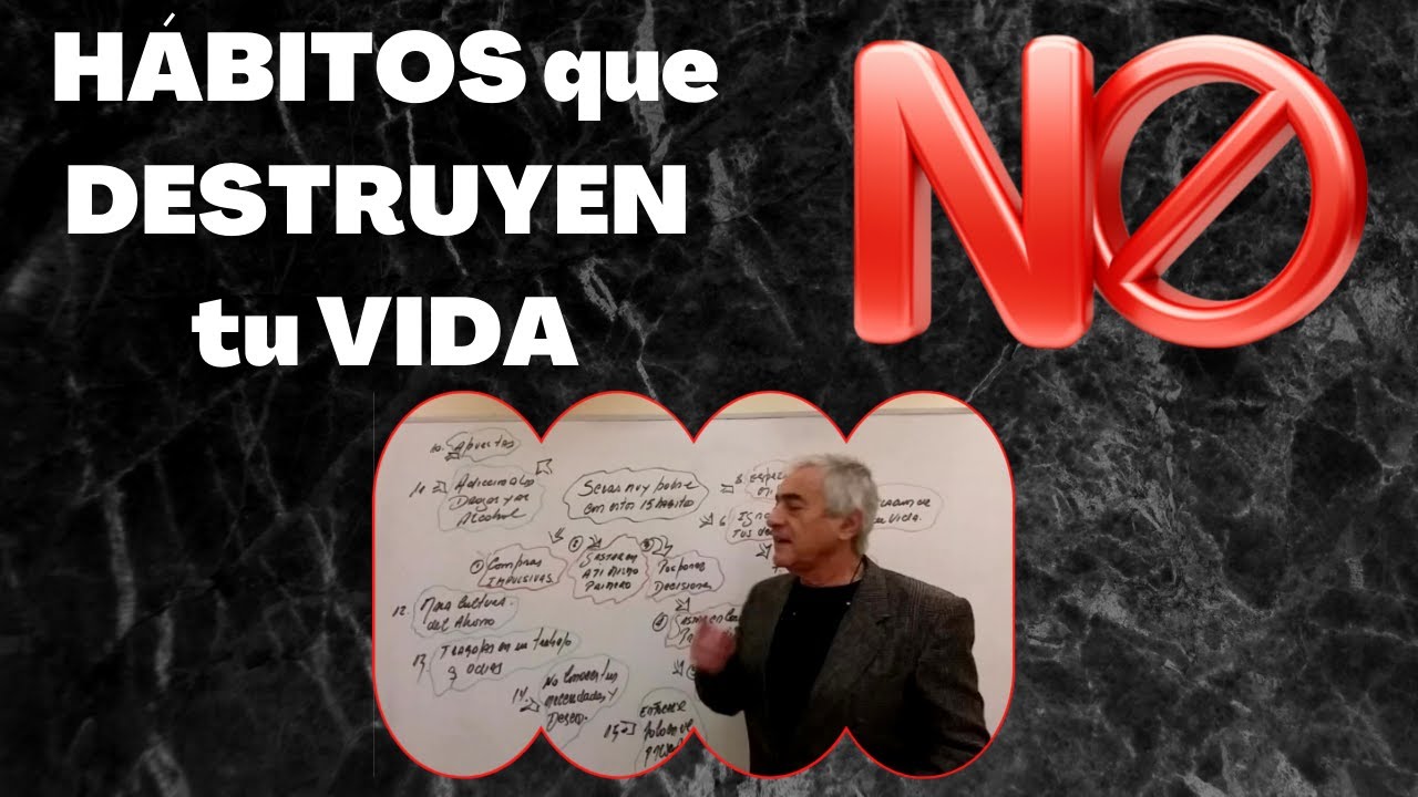 HÁBITOS que DESTRUYEN TU VIDA
