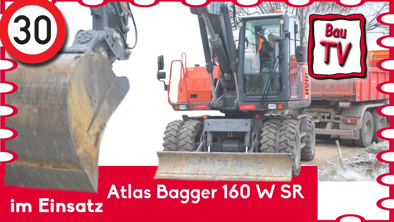 Atlas Bagger 160 W SR im Einsatz. Zugschwert Bau.