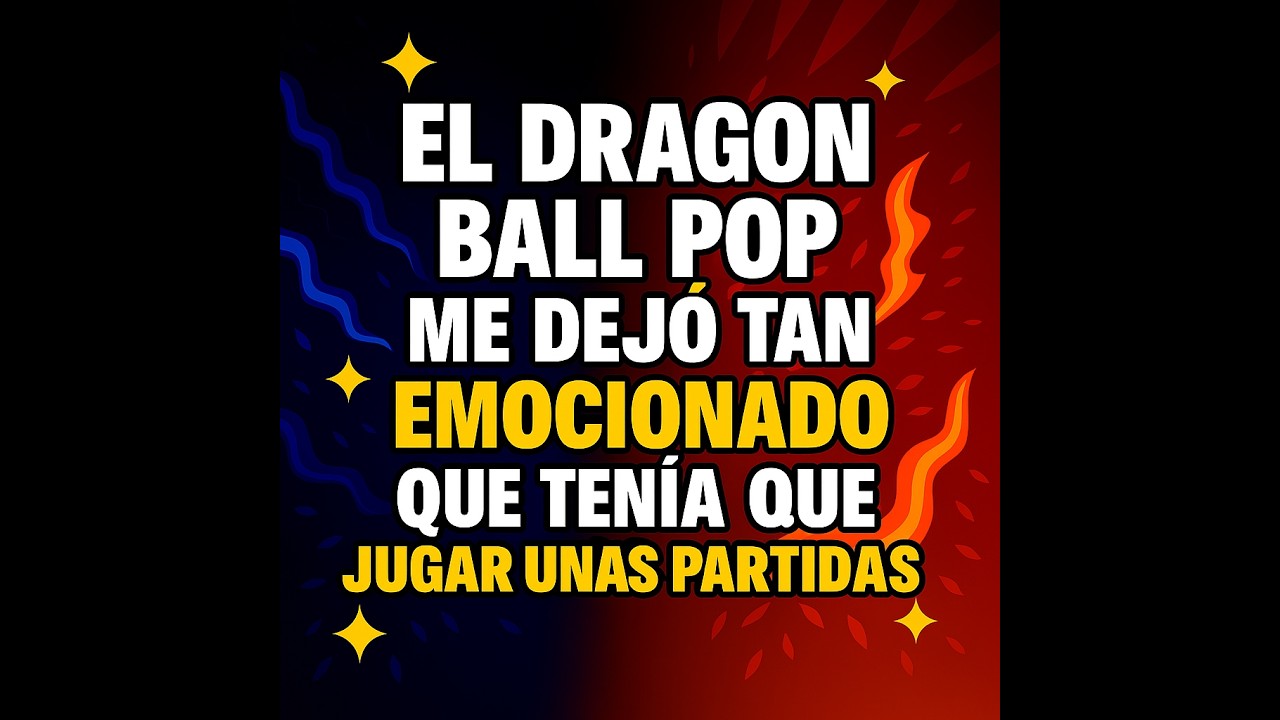 Partiditas después de ir al Dragon Ball Pop