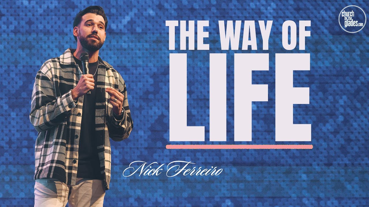Nick Ferreiro - The Way of Life