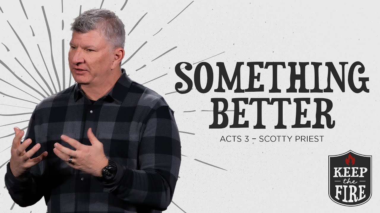 Keep the Fire - Part 4 - January 25, 2026 - Scotty Priest - Journey Church