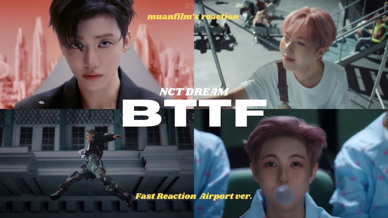 [RE-ACTION] ม้วนจะรีแอค ep.36 “NCT DREAM - BTTF”🛹 รีบดู ก่อนไปฟังของจริงใน 10 ชั่วโมง | MUANFILM