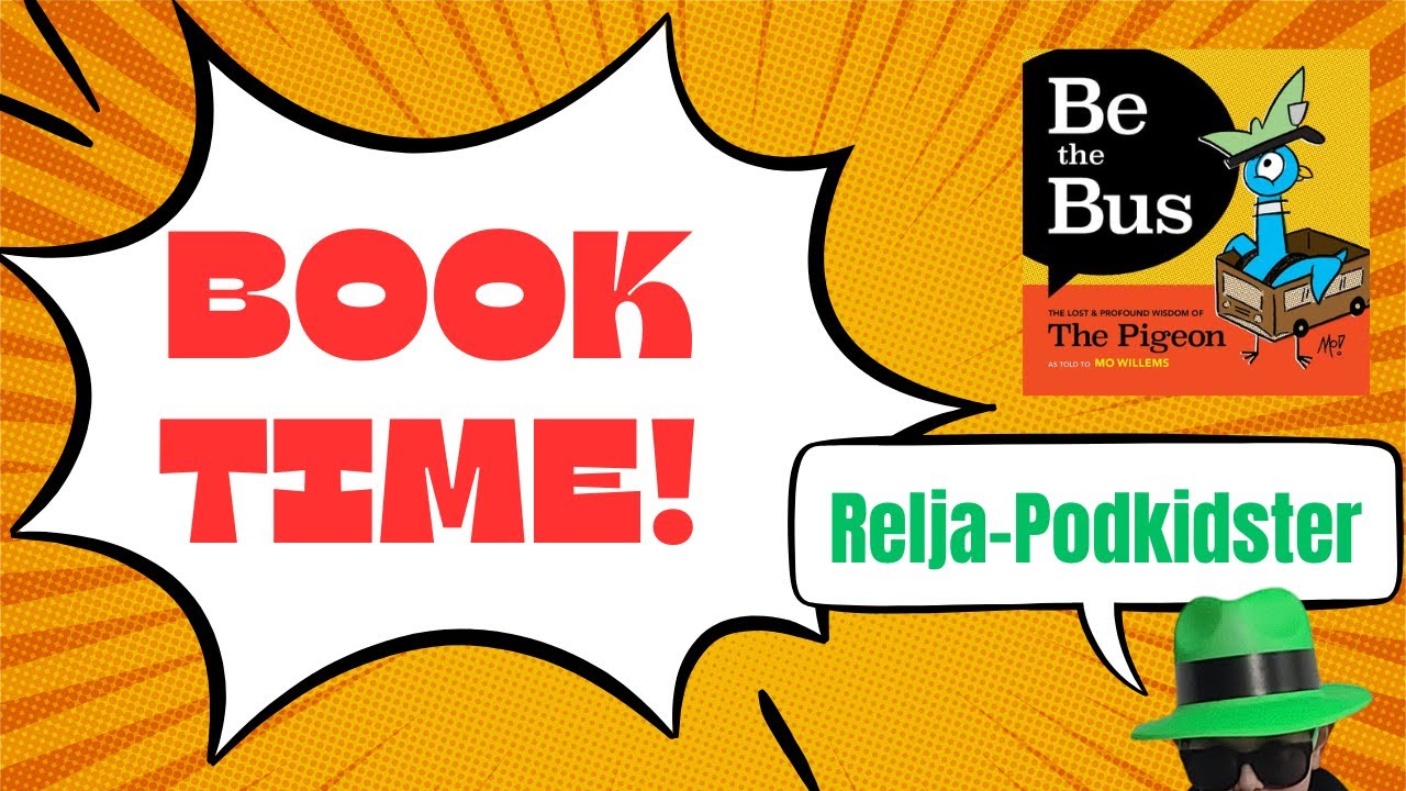 Be The Bus! Book By Mo Willems Reading by RELJA (Kids Books Read Aloud)