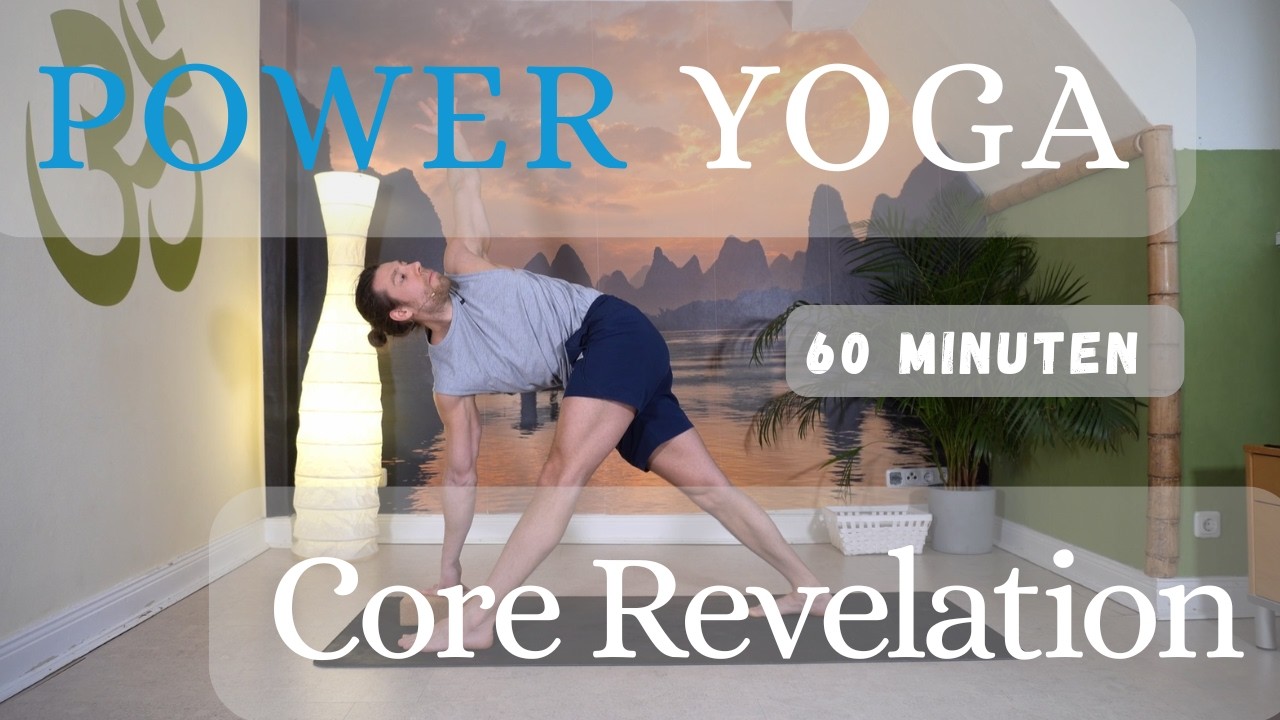 Power Yoga I Core Revelation I 60 Minuten