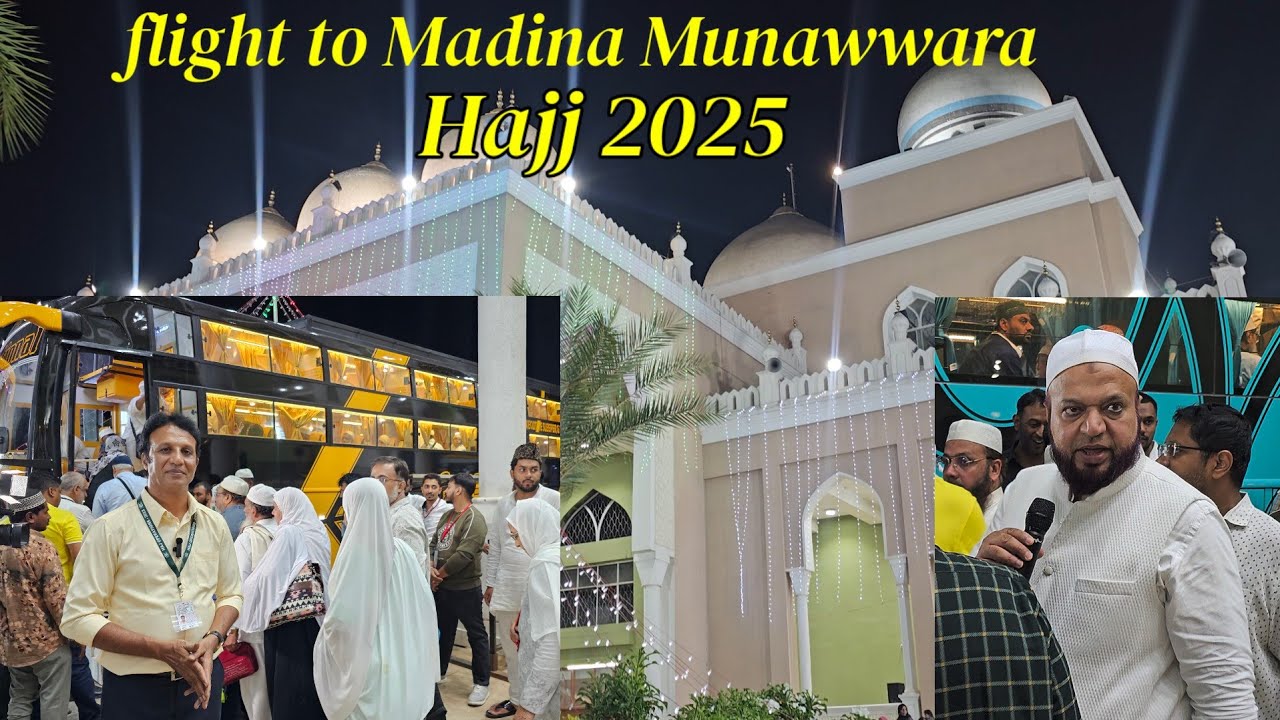 Hajj 2025 | Flight to Madina | Karnataka state Hajj Committee | Full report.