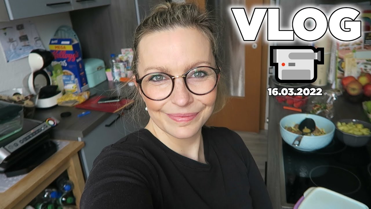 Mama VLOG | Haushalt, Kochen & Food Haul aufnehmen | 16.03.2022 | Das sind WIR