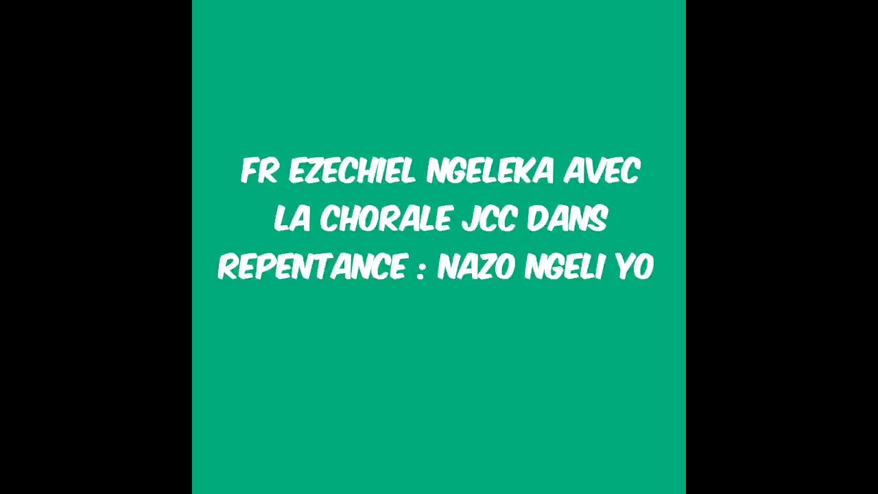 Jésus Pitié, Repentance, Fr Ezéchiel NGELEKA, Ministère Combat Spirituel