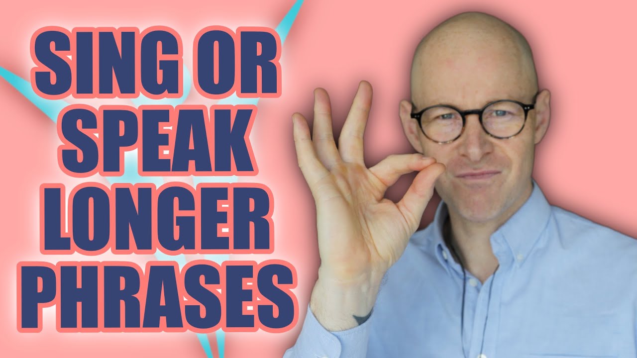 How to produce longer phrases for singing and speaking
