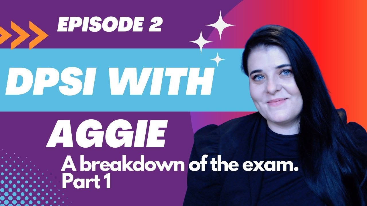 DPSI with Aggie Episode 2 Examination breakdown part 1 #interpretation #interpreter #interpreting